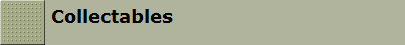 Collectables
